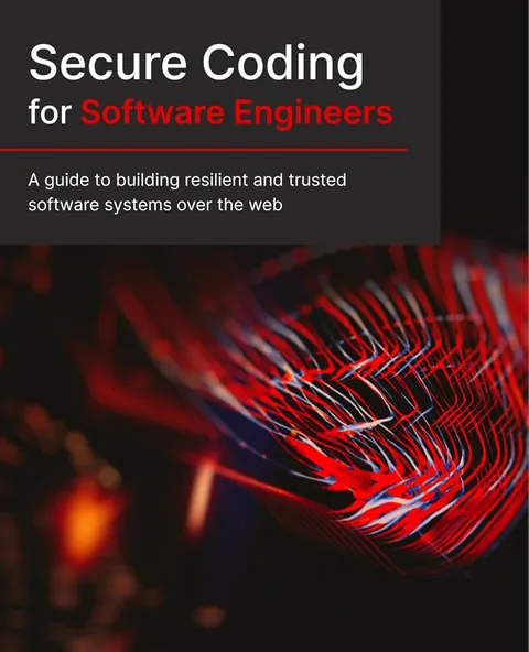 Cover of Secure Coding for Software Engineers